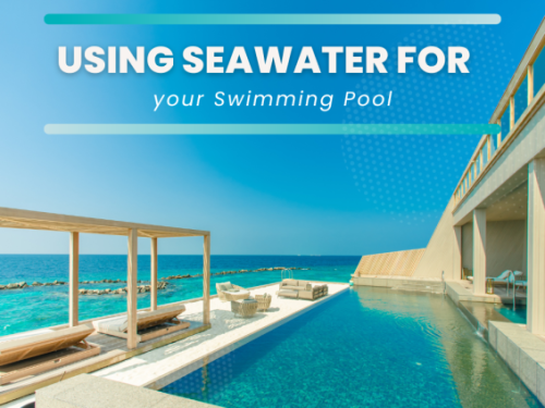 Using Seawater for your Swimming Pool EN